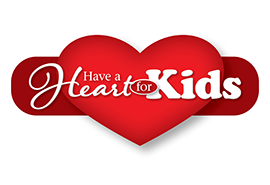Have a Heart for Kids