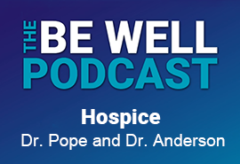 Podcast Siéntase bien: conozca el Hospice of the Northwest