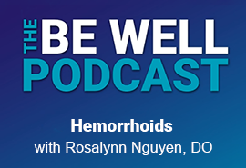 Skagit Regional Health Podcast: Hemorrhoids